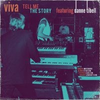 Viva Feat Danne Tibell - Tell Me The Story ryhmässä CD @ Bengans Skivbutik AB (3905792)