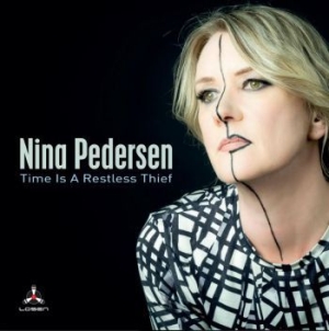 Pedersen Nina - Time Is A Restless Thief ryhmässä CD @ Bengans Skivbutik AB (3906129)