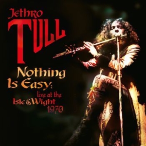 Jethro Tull - Nothing Is Easy - Live At The Isle ryhmässä Minishops / Jethro Tull @ Bengans Skivbutik AB (3906146)