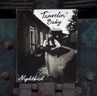 Nightbird - Travelin Baby ryhmässä VINYYLI @ Bengans Skivbutik AB (3906365)