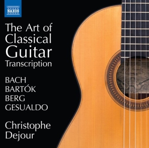 Bach Johann Sebastian Bartok Bel - The Art Of Classical Guitar Transcr ryhmässä ME SUOSITTELEMME / Joululahjavinkki: CD @ Bengans Skivbutik AB (3907447)