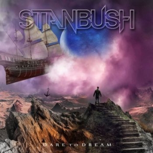 Bush Stan - Dare To Dream ryhmässä CD @ Bengans Skivbutik AB (3910657)