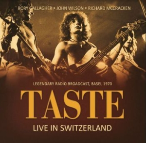 Taste Feat. Rory Gallagher - Live In Switzerland 1970 ryhmässä Minishops / Rory Gallagher @ Bengans Skivbutik AB (3910671)