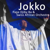 Pape Djiby Ba & Swiss African Orche - Jokko ryhmässä CD @ Bengans Skivbutik AB (3910675)