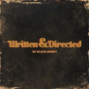 Black Honey - Written & Directed (Gold Vinyl) ryhmässä VINYYLI @ Bengans Skivbutik AB (3910690)