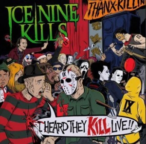 Ice Nine Kills - I Heard They Kill Live ryhmässä VINYYLI @ Bengans Skivbutik AB (3910867)