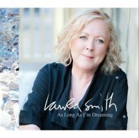 Smith Laura - As Long As I'm Dreaming ryhmässä CD / Pop-Rock @ Bengans Skivbutik AB (3910921)