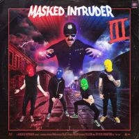 Masked Intruder - Iii ryhmässä CD @ Bengans Skivbutik AB (3910931)