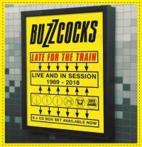 Buzzcocks - Late For The Train:Live And In Sess ryhmässä CD @ Bengans Skivbutik AB (3910987)