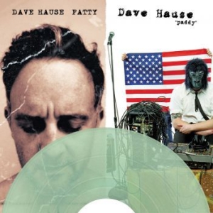 Hause Dave - Patty/Paddy ryhmässä VINYYLI @ Bengans Skivbutik AB (3912130)