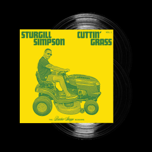 Sturgill Simpson - Cuttin' Grass ryhmässä Minishops / Sturgill Simpson @ Bengans Skivbutik AB (3912133)