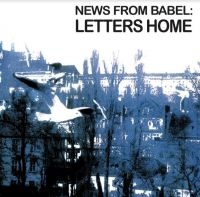 News From Babel - Letters Home ryhmässä VINYYLI @ Bengans Skivbutik AB (3912151)