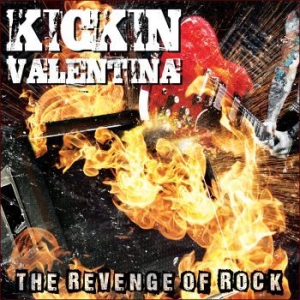 Kickin Valentina - Revenge Of Rock (Red Vinyl) ryhmässä VINYYLI @ Bengans Skivbutik AB (3913708)