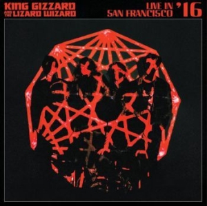 King Gizzard And The Wizard Lizard - Live In San Fransisco '16 ryhmässä Minishops / King Gizzard @ Bengans Skivbutik AB (3914866)