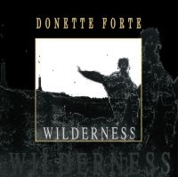 FORTE DONETTE - WILDERNESS ryhmässä VINYYLI @ Bengans Skivbutik AB (3914878)