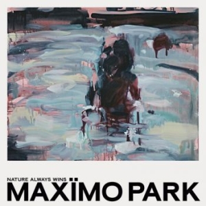 Maximo Park - Nature Always Wins - Deluxe ryhmässä VINYYLI @ Bengans Skivbutik AB (3914892)