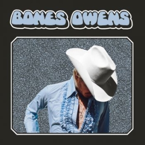 Bones Owens - Bones Owens ryhmässä CD @ Bengans Skivbutik AB (3914930)