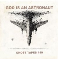 God Is An Astronaut - Ghost Tapes #10 ryhmässä CD @ Bengans Skivbutik AB (3914941)