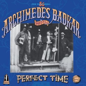 Badkar Archimedes - Perfect Time ryhmässä CD @ Bengans Skivbutik AB (3914971)