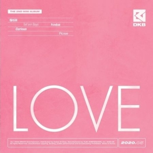 Dkb - Love (2ND MINI ALBUM) ryhmässä Minishops / K-Pop Minishops / K-Pop Muut @ Bengans Skivbutik AB (3915803)