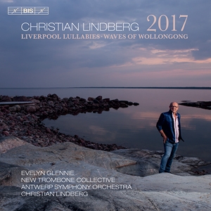 Lindberg Christian - 2017 Liverpool Lullabies Waves Of ryhmässä Musiikki / SACD / Klassiskt @ Bengans Skivbutik AB (3916349)