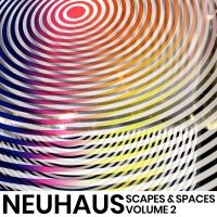 Neuhaus - Scapes & Spaces, Volume 2 ryhmässä CD @ Bengans Skivbutik AB (3916785)