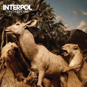 Interpol - Our Love To Admire ryhmässä CD @ Bengans Skivbutik AB (3917292)