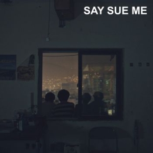 Say Sue Me - Say Sue Me ryhmässä CD @ Bengans Skivbutik AB (3917811)