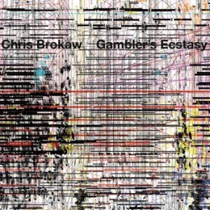 Brokaw Chris - Gambler's Ecstasy ryhmässä CD @ Bengans Skivbutik AB (3917822)