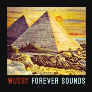 Wussy - Forever Sounds ryhmässä CD @ Bengans Skivbutik AB (3917830)