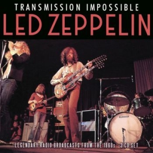 Led Zeppelin - Transmission Impossible (3Cd) ryhmässä Minishops / Led Zeppelin @ Bengans Skivbutik AB (3917879)