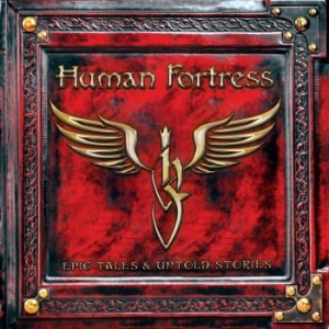 Human Fortress - Epic Tales & Untold Stories (Vinyl ryhmässä VINYYLI @ Bengans Skivbutik AB (3917982)