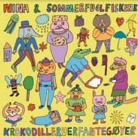 Nina & Sommerfuglfiskene - Krokodilleruerfantegïyer (Lp+Cd) ryhmässä VINYYLI / Pop-Rock @ Bengans Skivbutik AB (3918731)