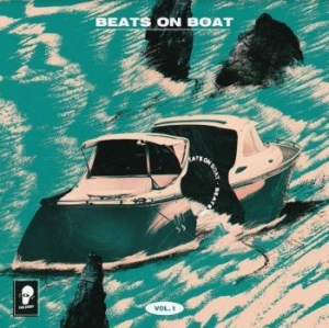 Various Artists - Beats On Boat Vol 1 ryhmässä VINYYLI @ Bengans Skivbutik AB (3918745)