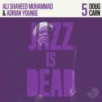 Carn Doug - Jazz Is Dead 005 ryhmässä VINYYLI @ Bengans Skivbutik AB (3918753)