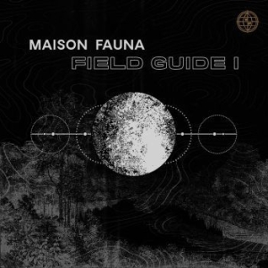 Various Artists - Maison Fauna Field Guide 1 ryhmässä VINYYLI @ Bengans Skivbutik AB (3918767)