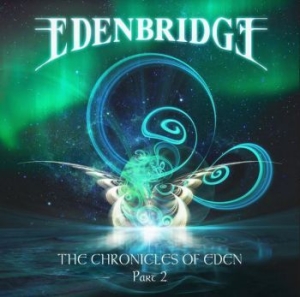 Edenbridge - Chronicles Of Eden Part 2 ryhmässä CD @ Bengans Skivbutik AB (3918809)