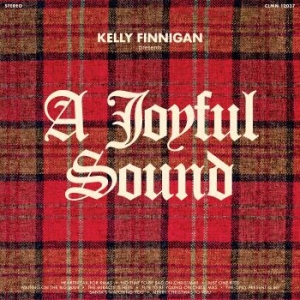 Kelly Finnigan - A Joyful Sound (Norway Spruce Green ryhmässä VINYYLI @ Bengans Skivbutik AB (3918877)