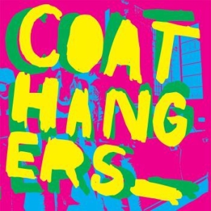 Coathangers The - The Coathangers (Deluxe Edition) (N ryhmässä VINYYLI @ Bengans Skivbutik AB (3918883)