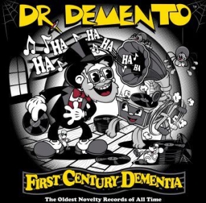 Dr. Demento - First Century Dementia ryhmässä ME SUOSITTELEMME / Record Store Day / RSD2013-2020 @ Bengans Skivbutik AB (3919382)