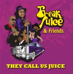 Freak Juice - They Call Us Juice ryhmässä CD @ Bengans Skivbutik AB (3919464)