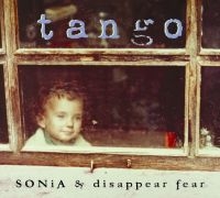 Sonia Disappear Fear - Tango ryhmässä CD @ Bengans Skivbutik AB (3919467)