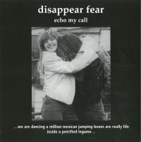 Disappear Fear - Echo My Call ryhmässä CD @ Bengans Skivbutik AB (3919495)