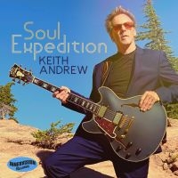 Andrew Keith - Soul Expedition ryhmässä CD @ Bengans Skivbutik AB (3919497)