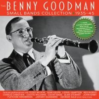 Goodman Benny - Benny Goodman Small Bands Collectio ryhmässä CD @ Bengans Skivbutik AB (3919503)