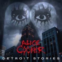 Alice Cooper - Detroit Stories ryhmässä Minishops / Alice Cooper @ Bengans Skivbutik AB (3919808)