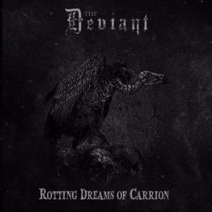 Deviant The - Rotting Dreams Of Carrion (Vinyl Lp ryhmässä VINYYLI @ Bengans Skivbutik AB (3919819)