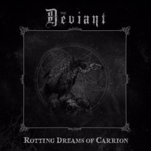 Deviant The - Rotting Dreams Of Carrion ryhmässä CD @ Bengans Skivbutik AB (3919828)