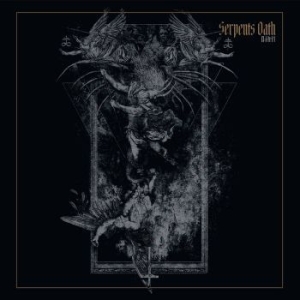 Serpents Oath - Nihil (Digipack) ryhmässä CD @ Bengans Skivbutik AB (3919829)