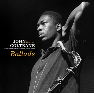 John Coltrane Quartet - Ballads ryhmässä VINYYLI @ Bengans Skivbutik AB (3920041)